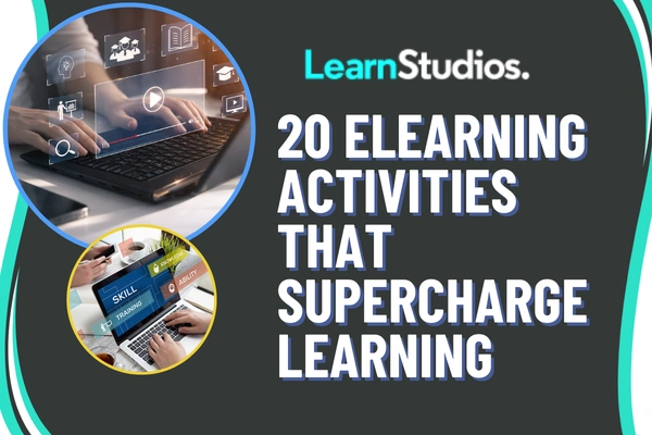 20 eLearning activities that supercharge learning